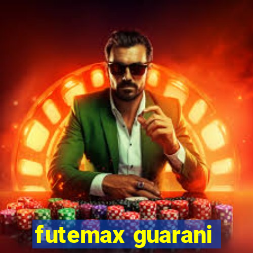 futemax guarani